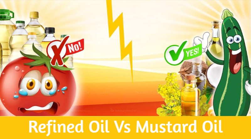 mustard oil vs refined oil